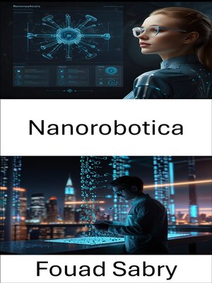 cover image of Nanorobotica